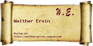 Walther Ervin névjegykártya